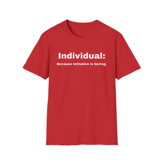 Red t-shirt with 'individual because imitation is boring' printed on a white background